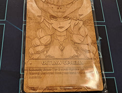 (Wood Card) Outlaw Ophelia (Monarch)